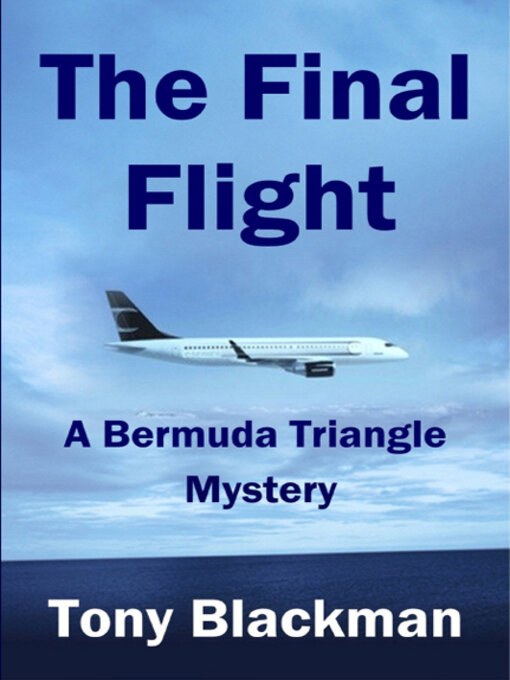 Title details for The Final Flight by Tony Blackman - Wait list